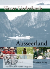 Unser Liederbuch / AUSSEERLAND