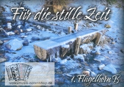 Für die stille Zeit - 15 Lieder und Weisen für Bläserquartett