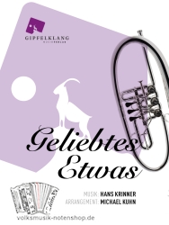 Geliebtes Etwas - Walzer für Blasorchester; v. Hans Krinner