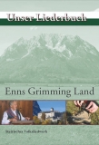 Unser Liederbuch / ENNS GRIMMING LAND