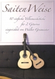 SaitenWeise - 10 Stücke für 2 Gitarren
