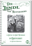 Der Lindl von Reipersberg - Griffschrift