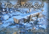 Für die stille Zeit - 15 Lieder und Weisen für Bläserquartett