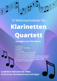 10 Weihnachtslieder für Klarinetten Quartett - zum Download