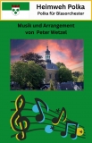 Heimweh Polka für Blasorchester- zum Download